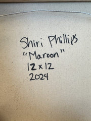 Shiri Phillips, Maroon - Original Painting